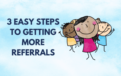 3 Easy Steps to Getting More Referrals