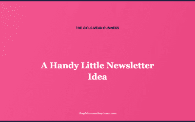 A Handy Little Newsletter Idea