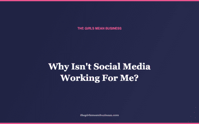 Why Isn’t Social Media Working For Me?